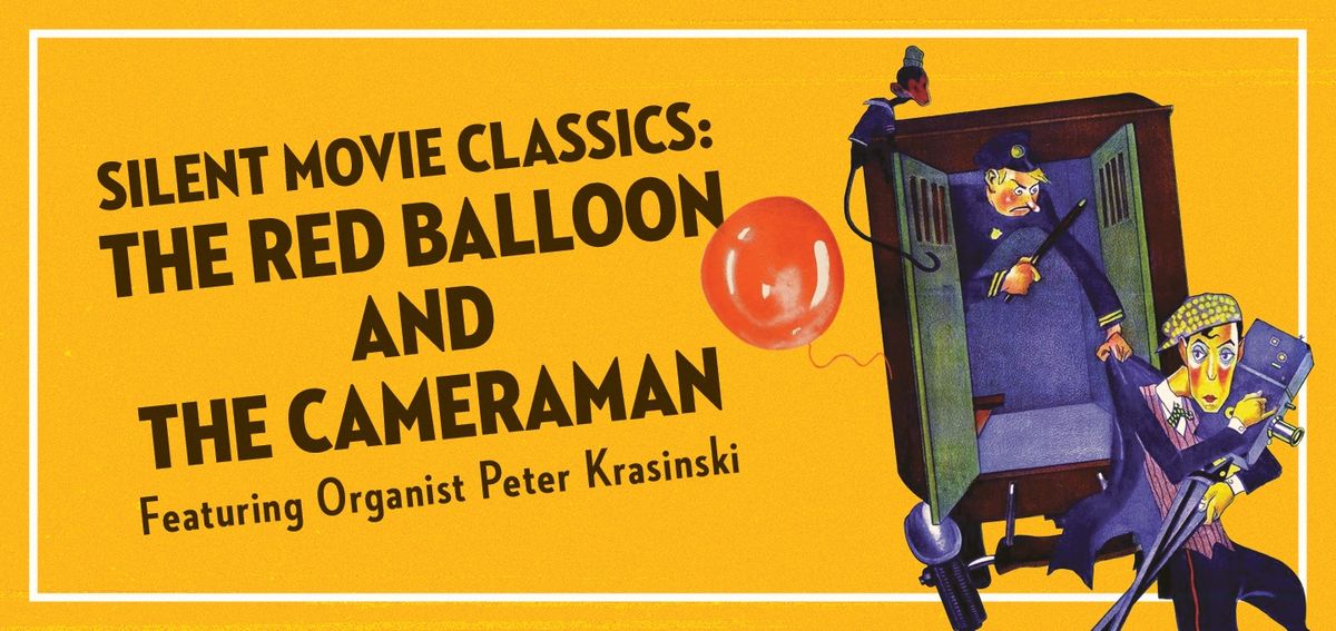 Silent Movie Classics: The Red Balloon and The Cameraman