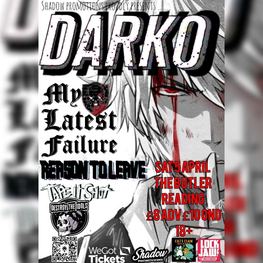 DARKO, My Latest Failure, Reason to leave, Tape it shut, Destroy the idols 