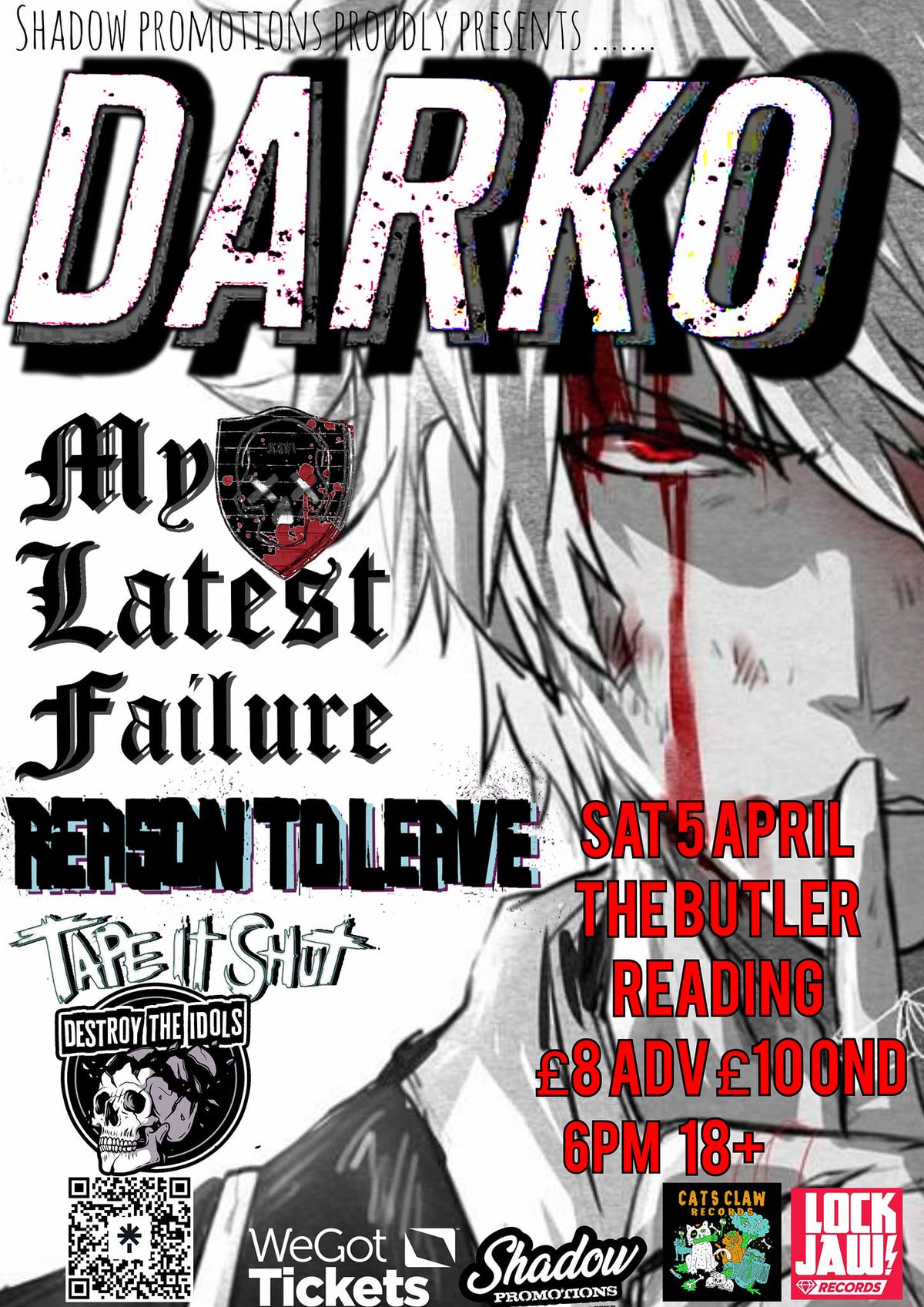 DARKO, My Latest Failure, Reason to leave, Tape it shut, Destroy the idols 