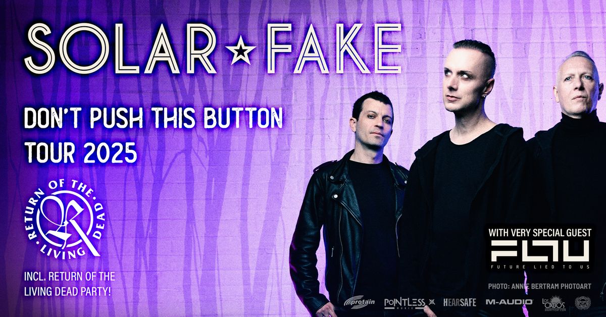 SOLAR FAKE & Future Lied To Us \u2605 HAMBURG \u2605 Markthalle