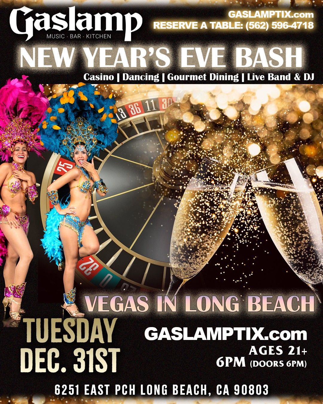 THE ULTIMATE NEW YEAR'S EVE 2025 BASH - GASLAMP'S 9th ANNUAL VEGAS IN LONG BEACH 