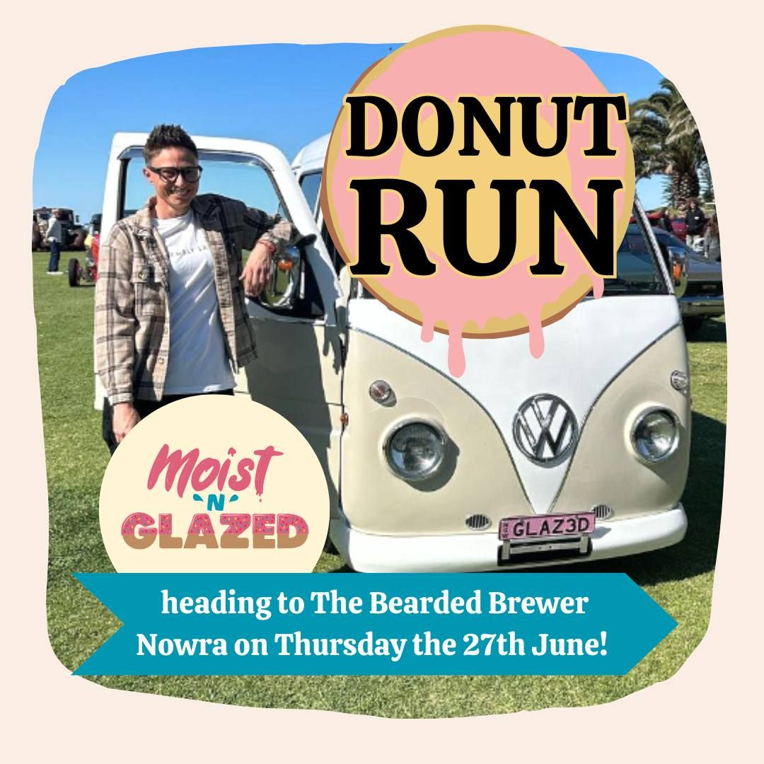 MNG Donut RUN to NOWRA @ The Bearded Brewer