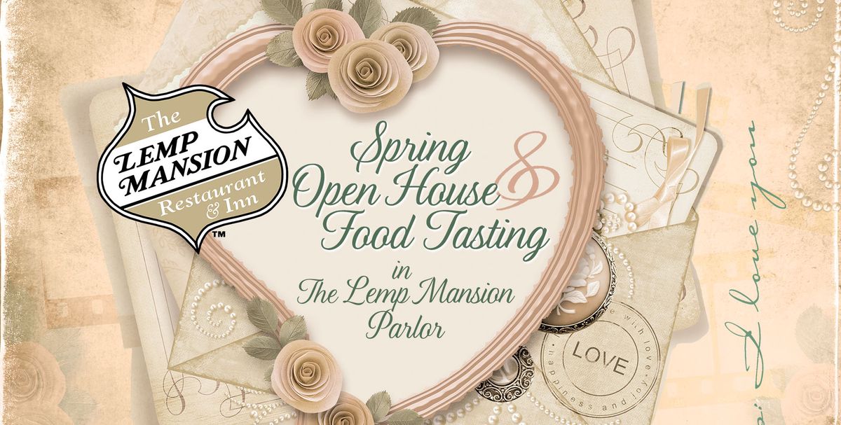 Spring Open House & Food Tasting