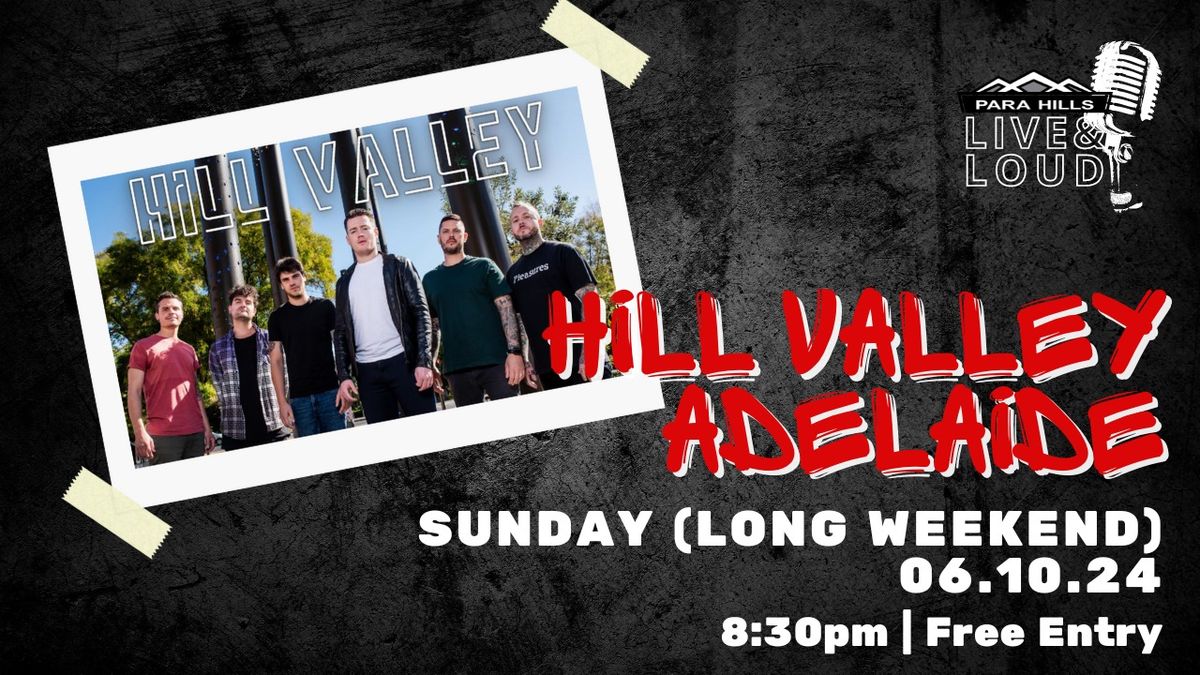 Hill Valley Adelaide Live at The Club