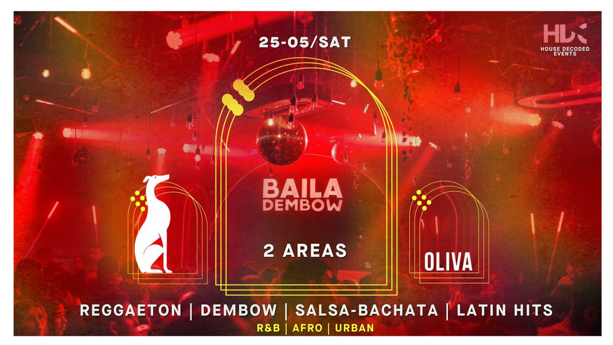 Baila Dembow : Reggaeton -  Dembow and Latin Hits 