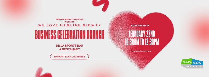 We Love Hamline Midway: Business Celebration Brunch