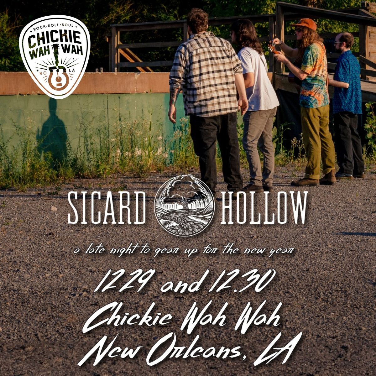 A Late Night with Sicard Hollow