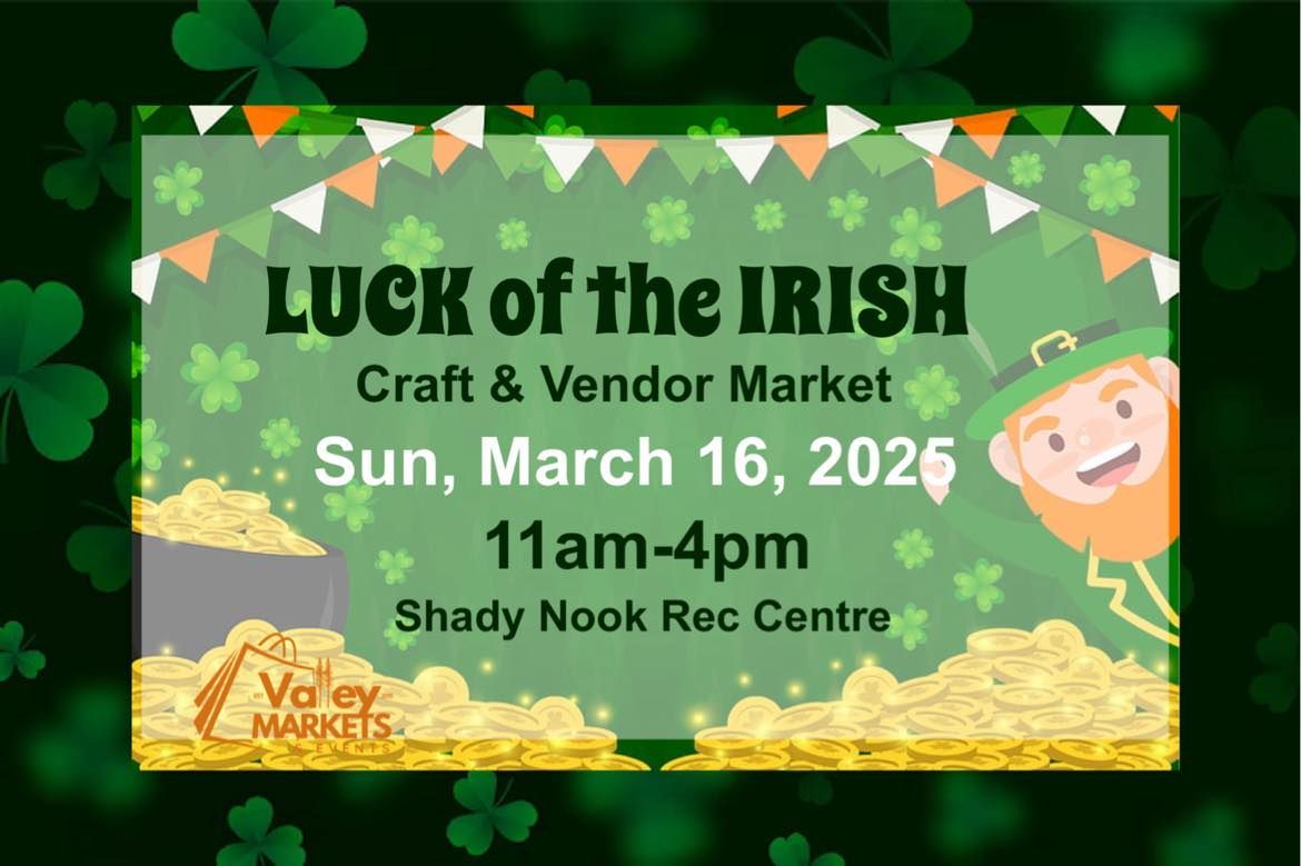 Luck of the Irish ~ Craft & Vendor Market