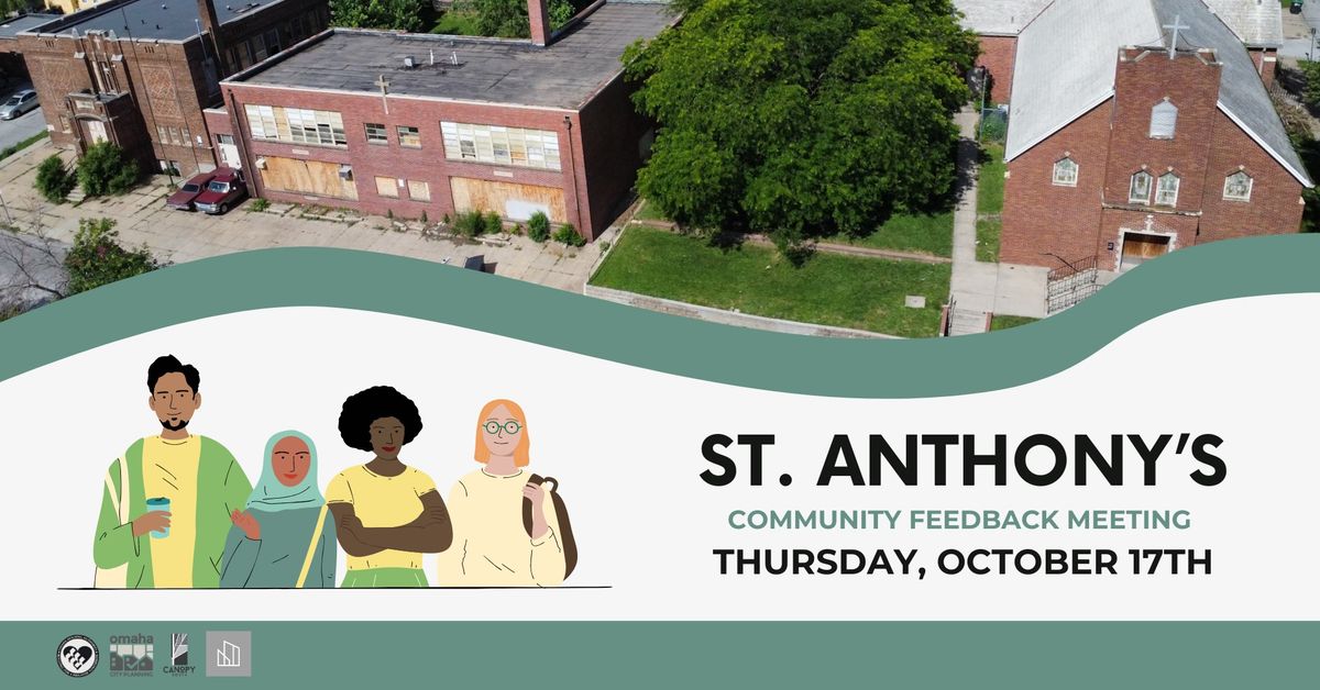 St. Anthony's Community Feedback Meeting