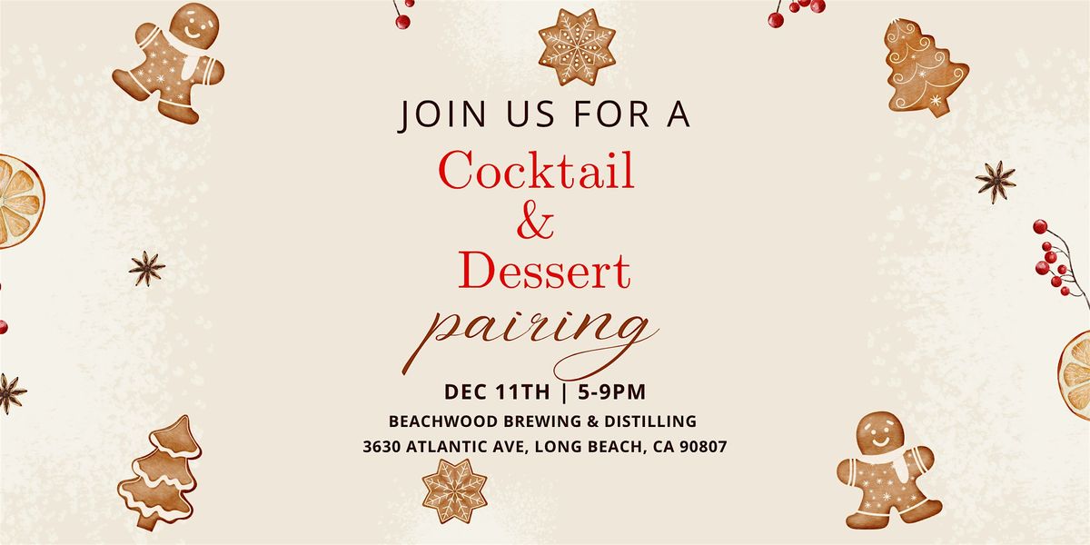 Beachwood Cocktails & Dessert Pairing