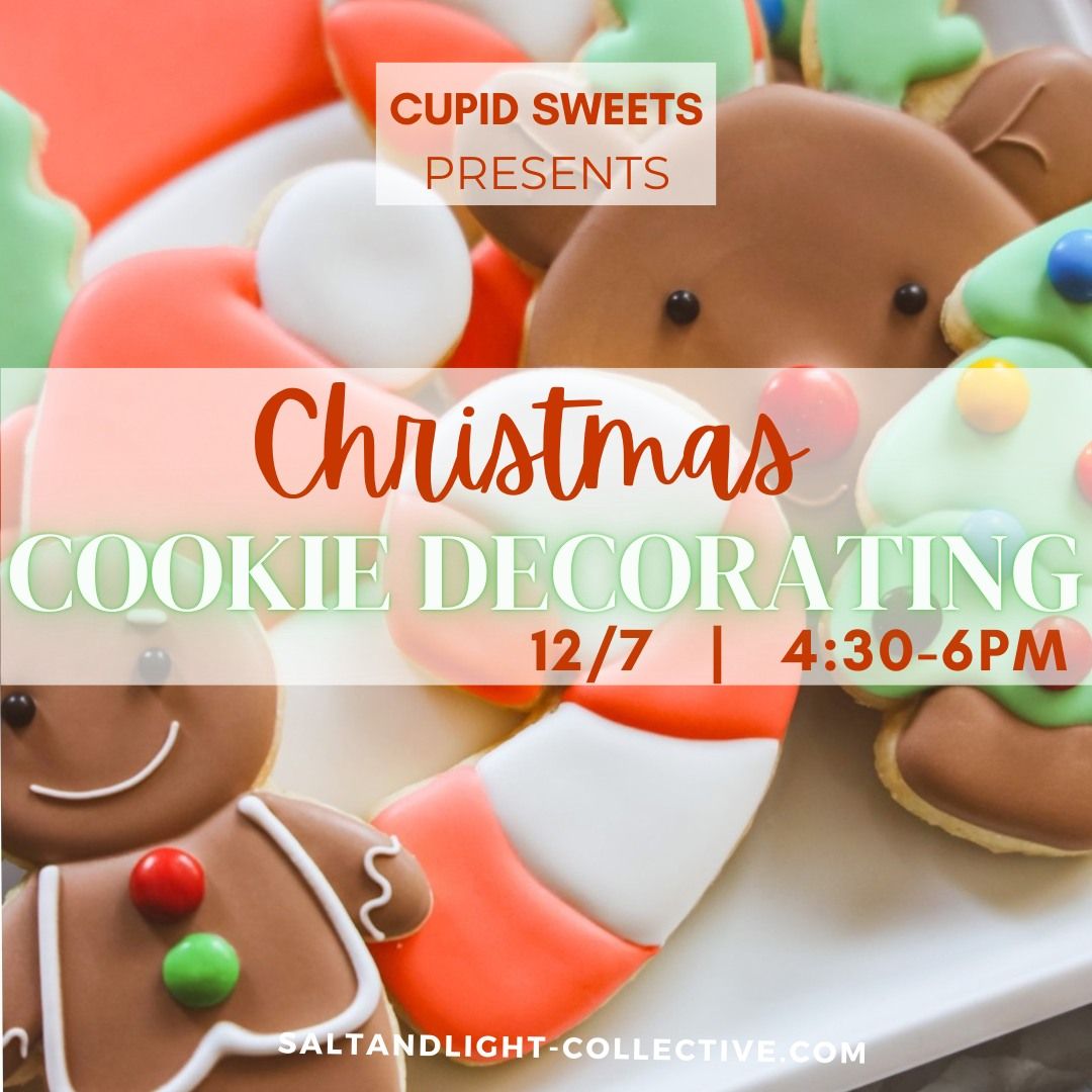 Christmas Cookie Decorating Class | Teens 16+ to Adults | Dec. 7