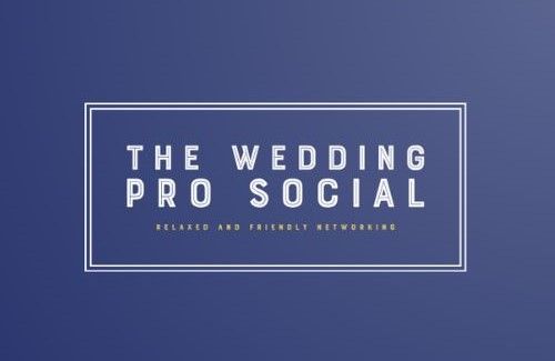 The Wedding Pro Social Wedding Supplier Networking Event