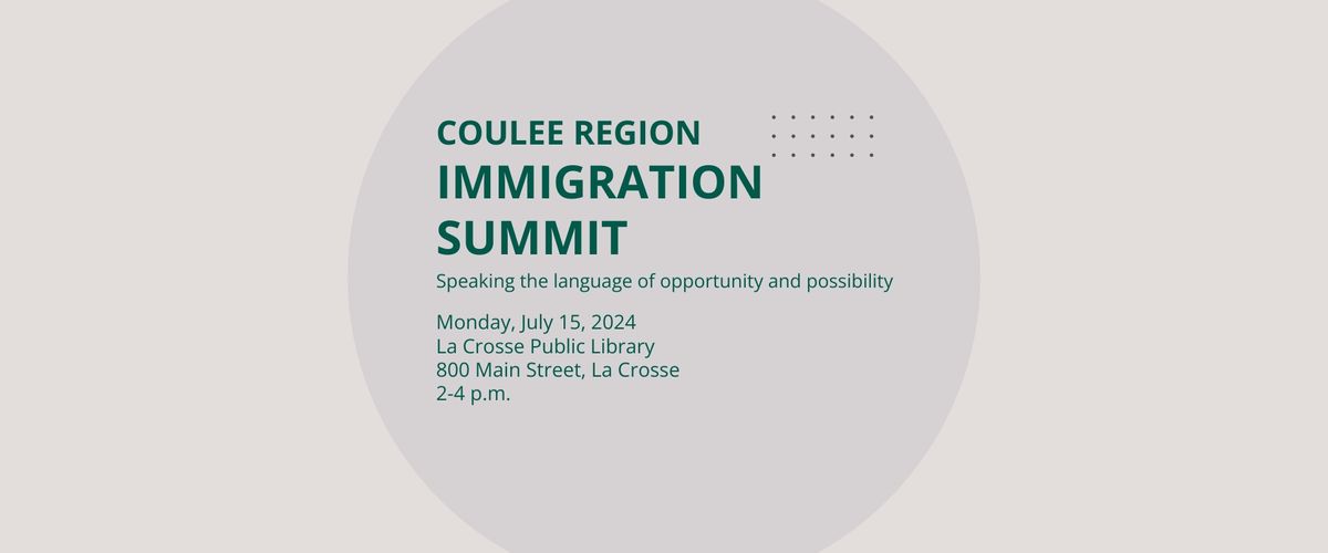 Coulee Region Immigration Summit