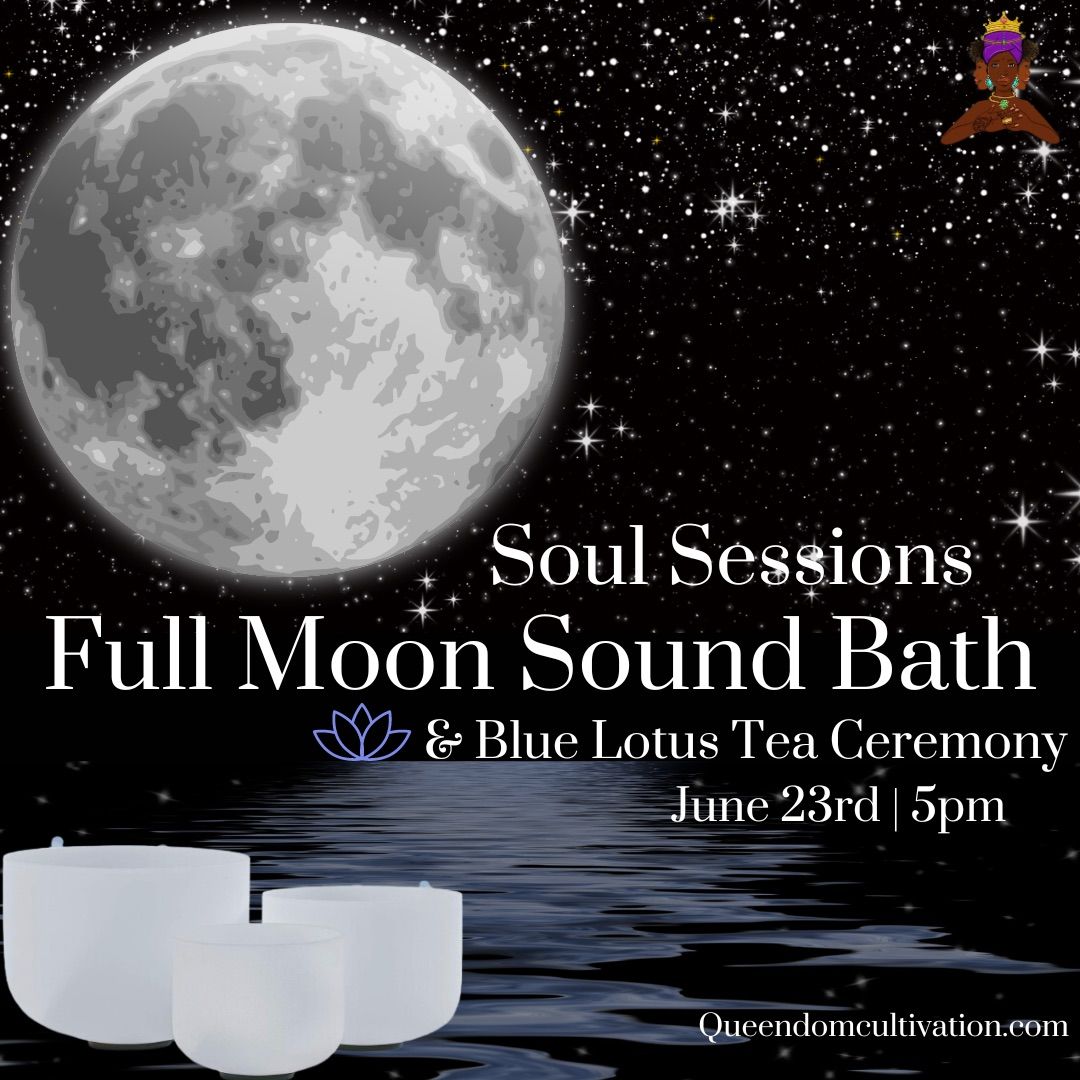 Full Moon Soul Sessions