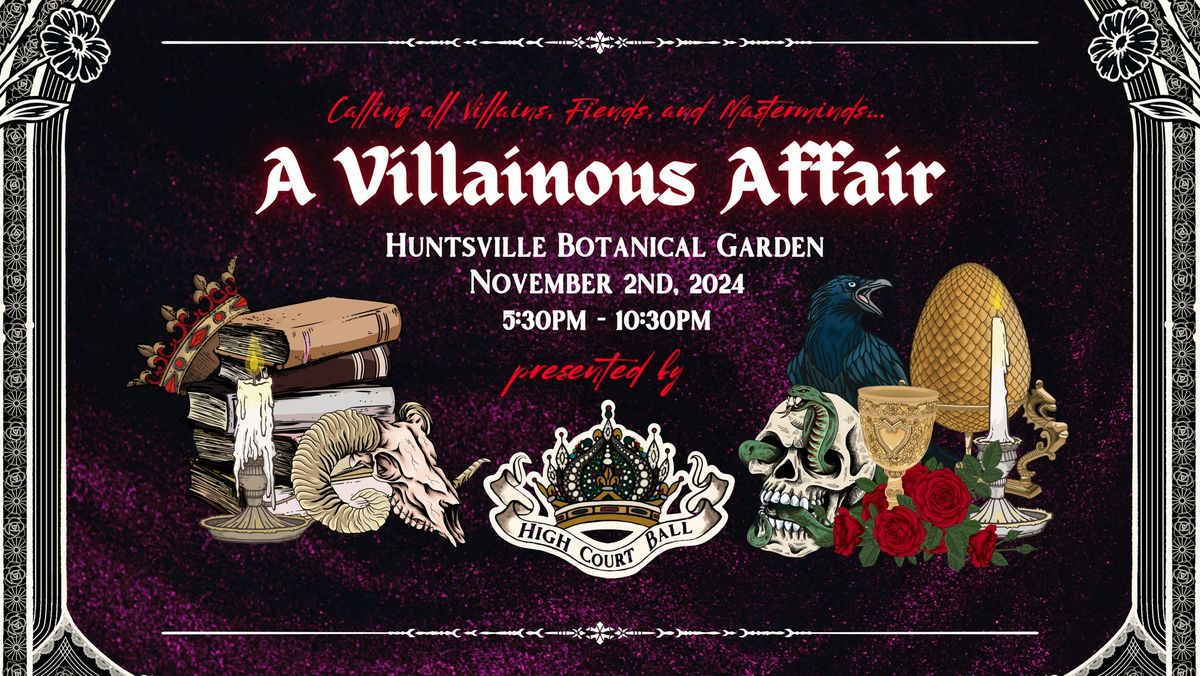 A Villainous Affair Fantasy Ball 