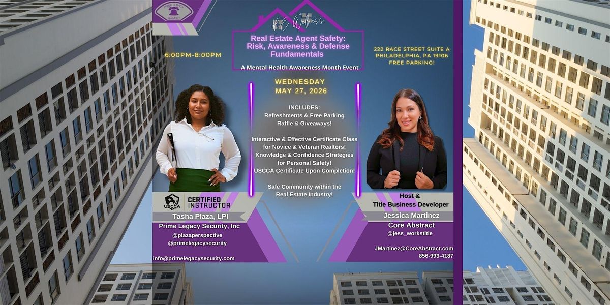 Real Estate Agent Safety: A Mental Health Awareness Month Event