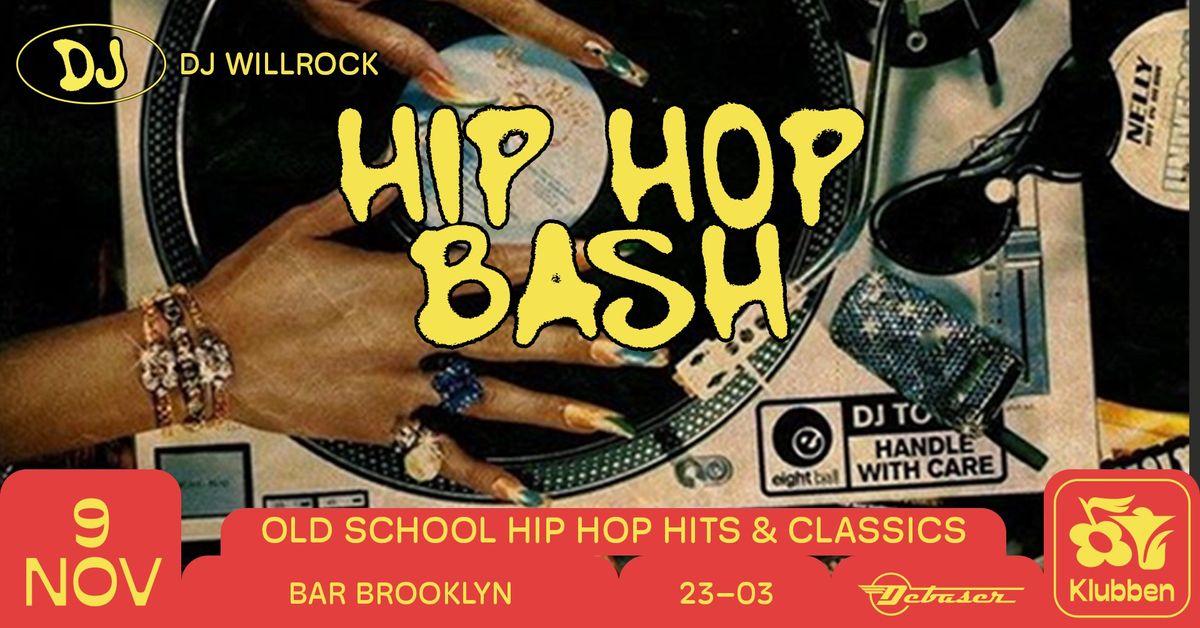 Hip Hop Bash | Debaser Klubben