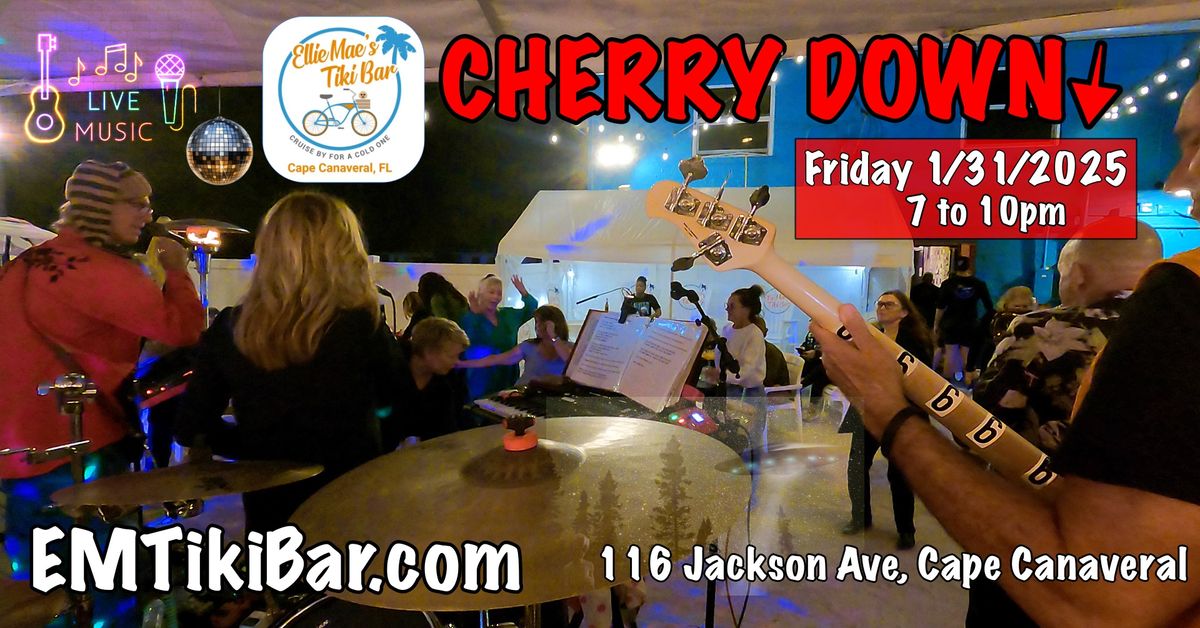 CHERRY DOWN - Ellie Mae's - Fri Jan 31 - 7pm