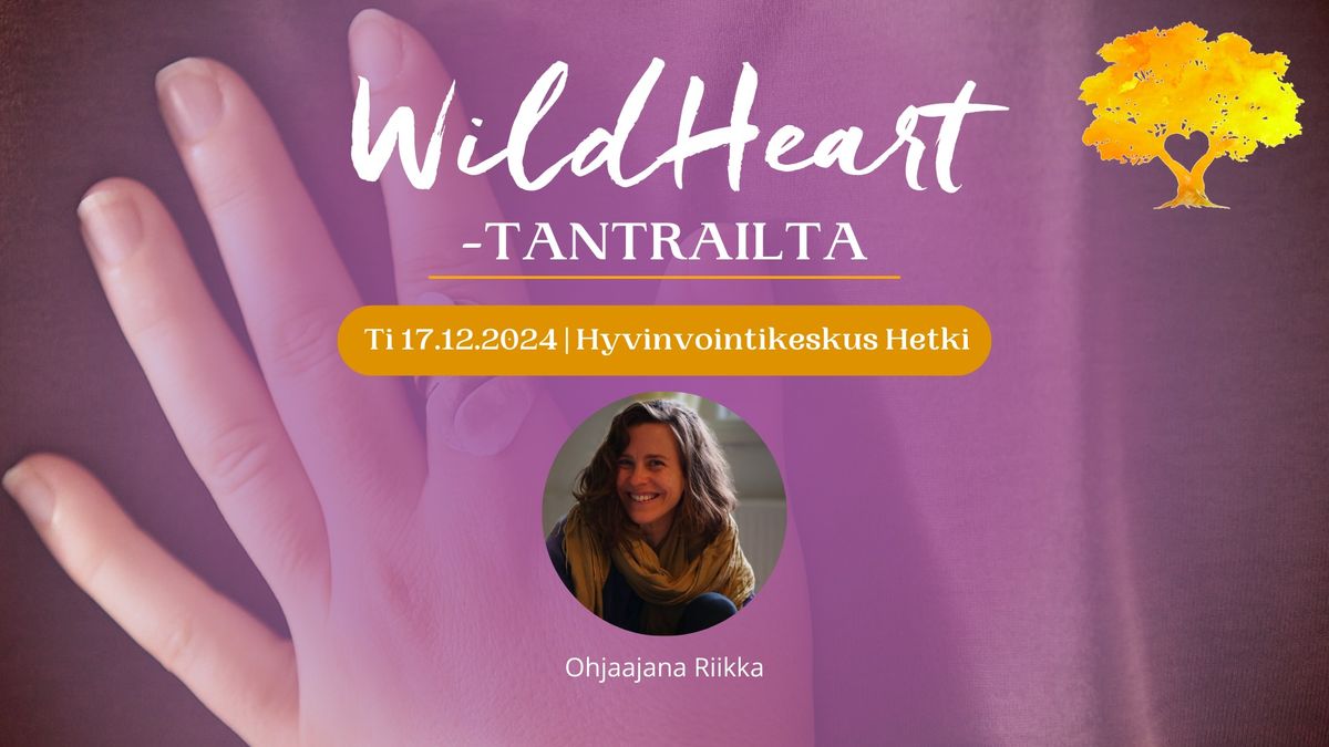 Wild Heart -tantrailta Helsinki