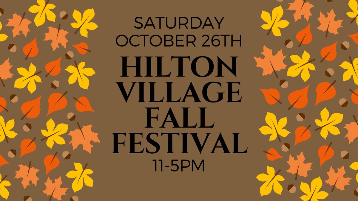 Historic Hilton Village Fall Festival