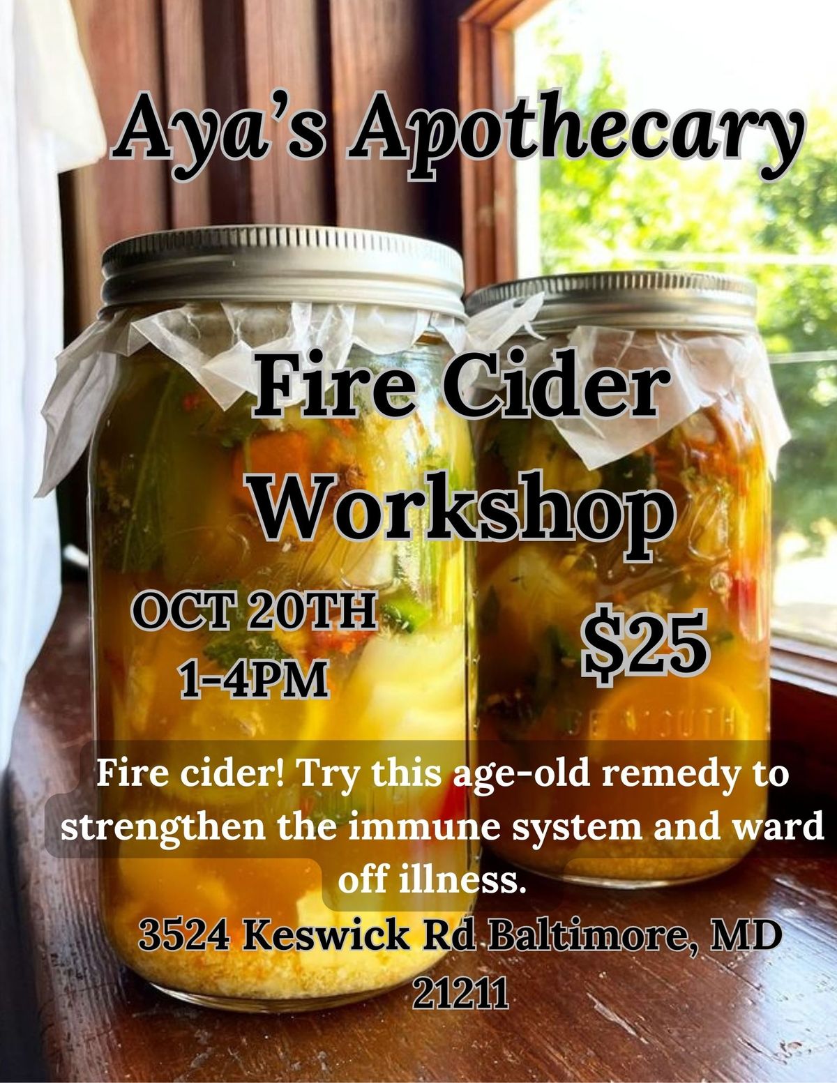 Fire Cider Workshop