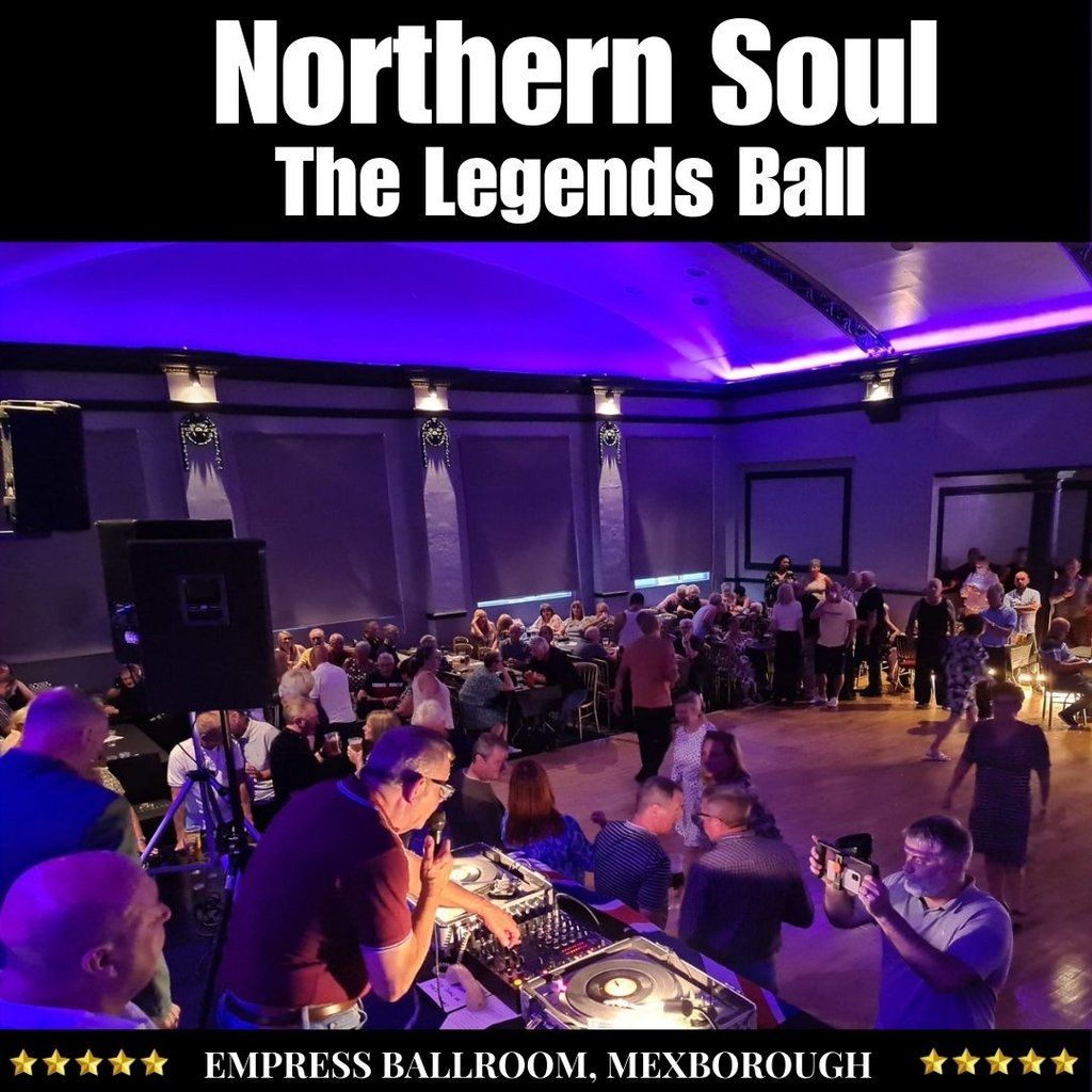 Northern Soul March Legends Ball