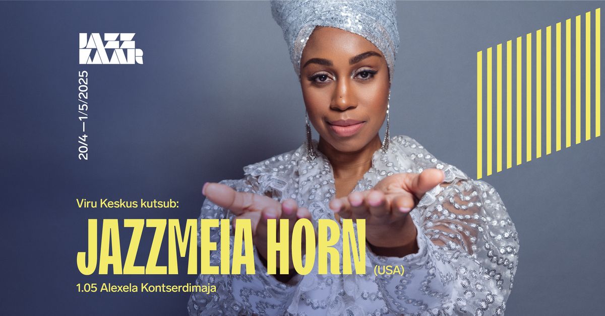 Viru keskus kutsub: Jazzmeia Horn (USA) | Jazzkaar 2025