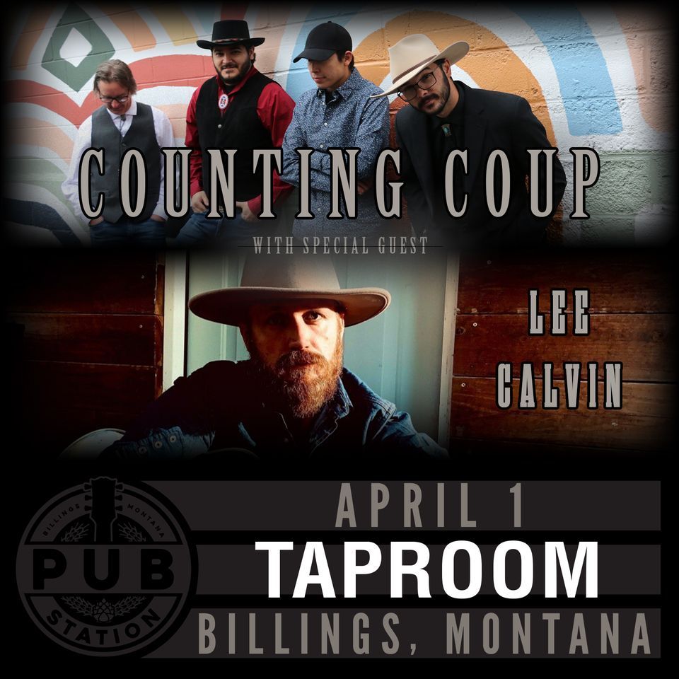 Counting Coup w\/ Lee Calvin @ The Pub Station Taproom