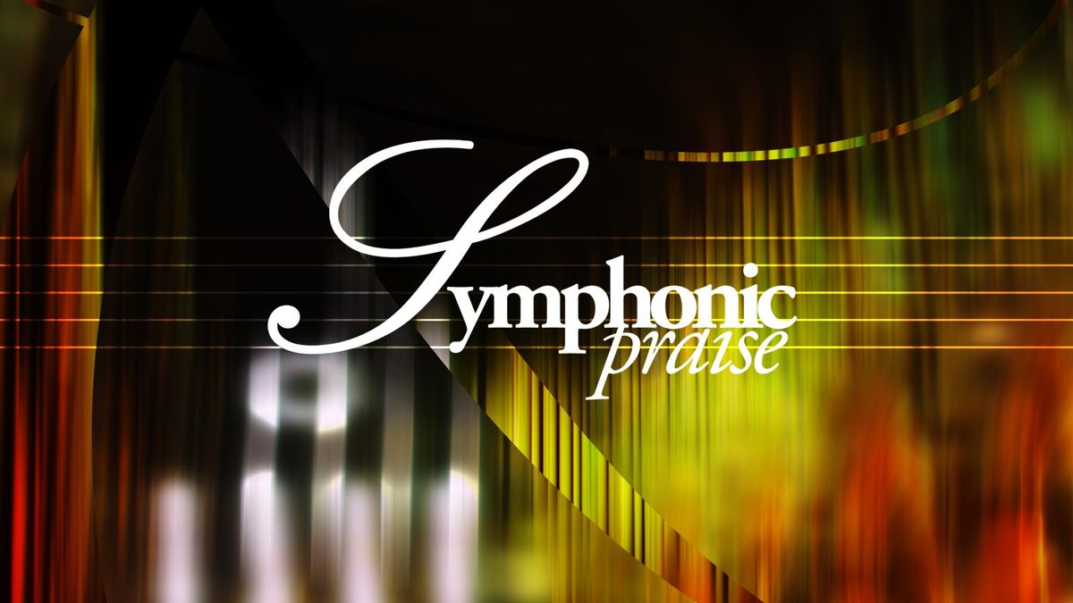 Symphonic Praise (Edinburgh)