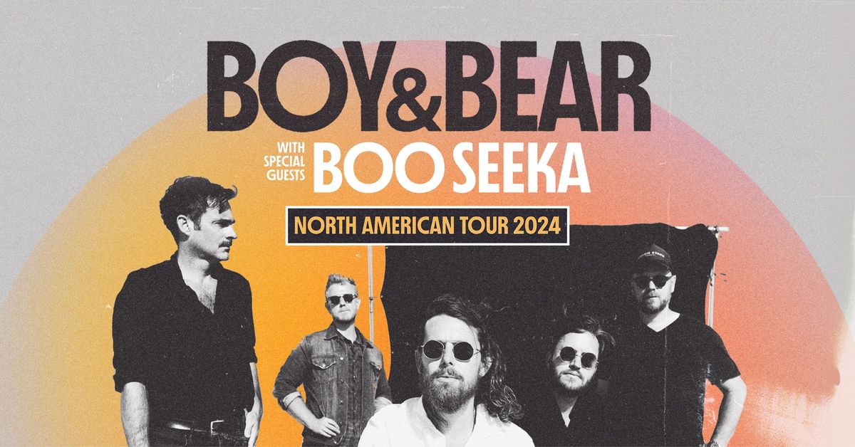 Boy & Bear - Capital Ballroom, Victoria