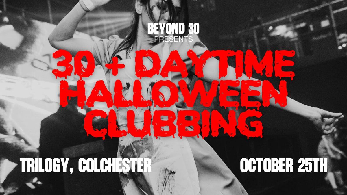 OVER 30s DAYTIME CLUBBING \u2013 COLCHESTER\ud83d\udd7a\ud83c\udffd