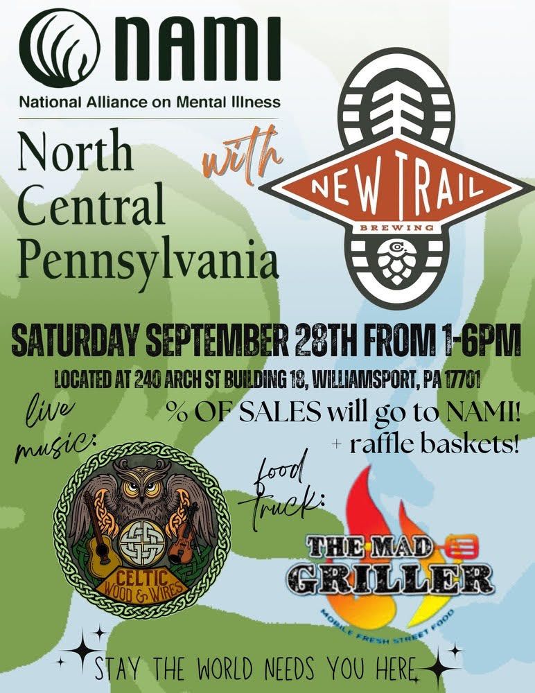 NAMI of NCPA and New Trail Brewing MENTAL HEALTH Event