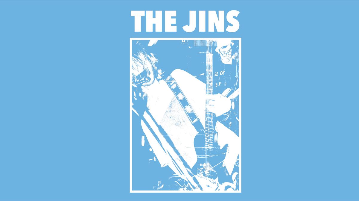 The Jins | Manchester, Star &amp; Garter