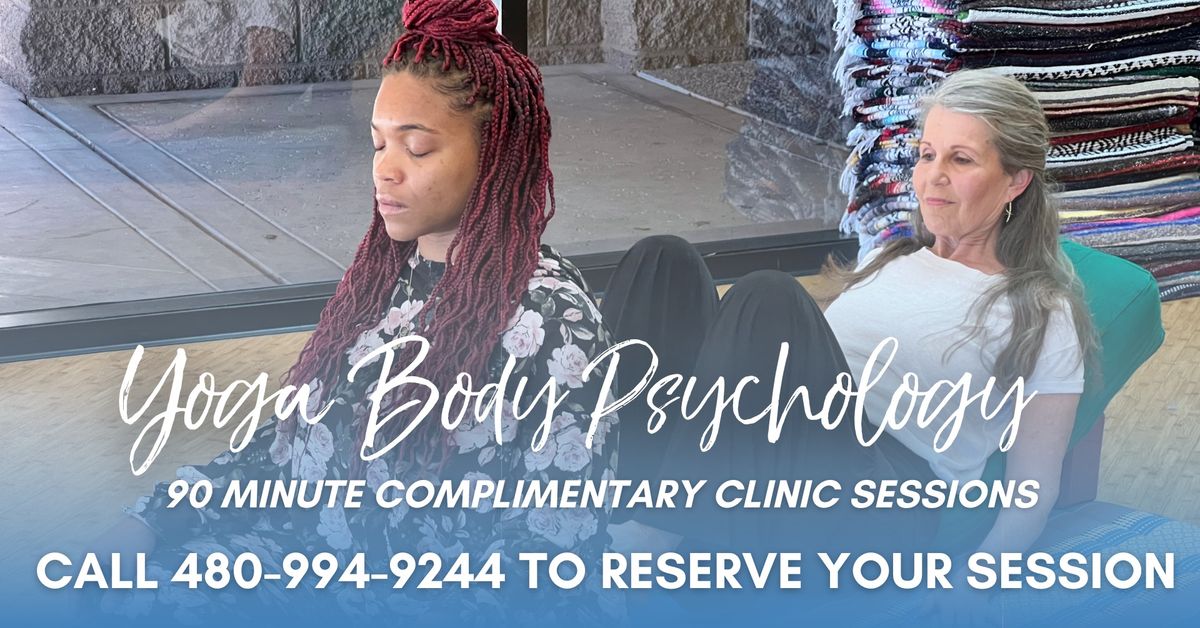 Complimentary Yoga Body Psychology Clinic Sessions