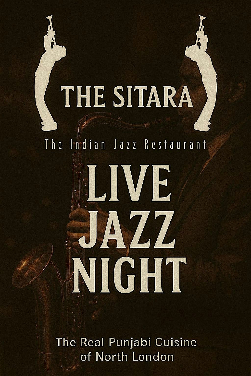 Live Jazz night at Sitara - The Indian Jazz Restaurant