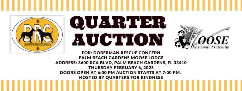 Quarter Auction For: Doberman Rescue Concern