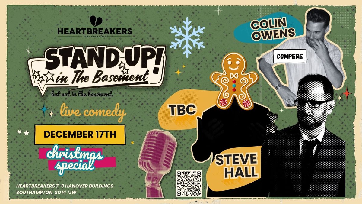 Stand Up in the Basement Comedy - Steve Hall | TBC