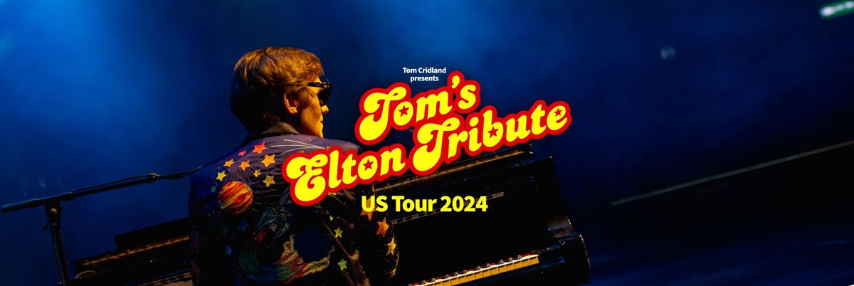 NEW DATE: Tom's Elton Tribute LIVE at The State Theatre of Ithaca