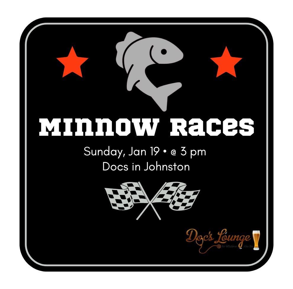 Minnow Races @ Docs!