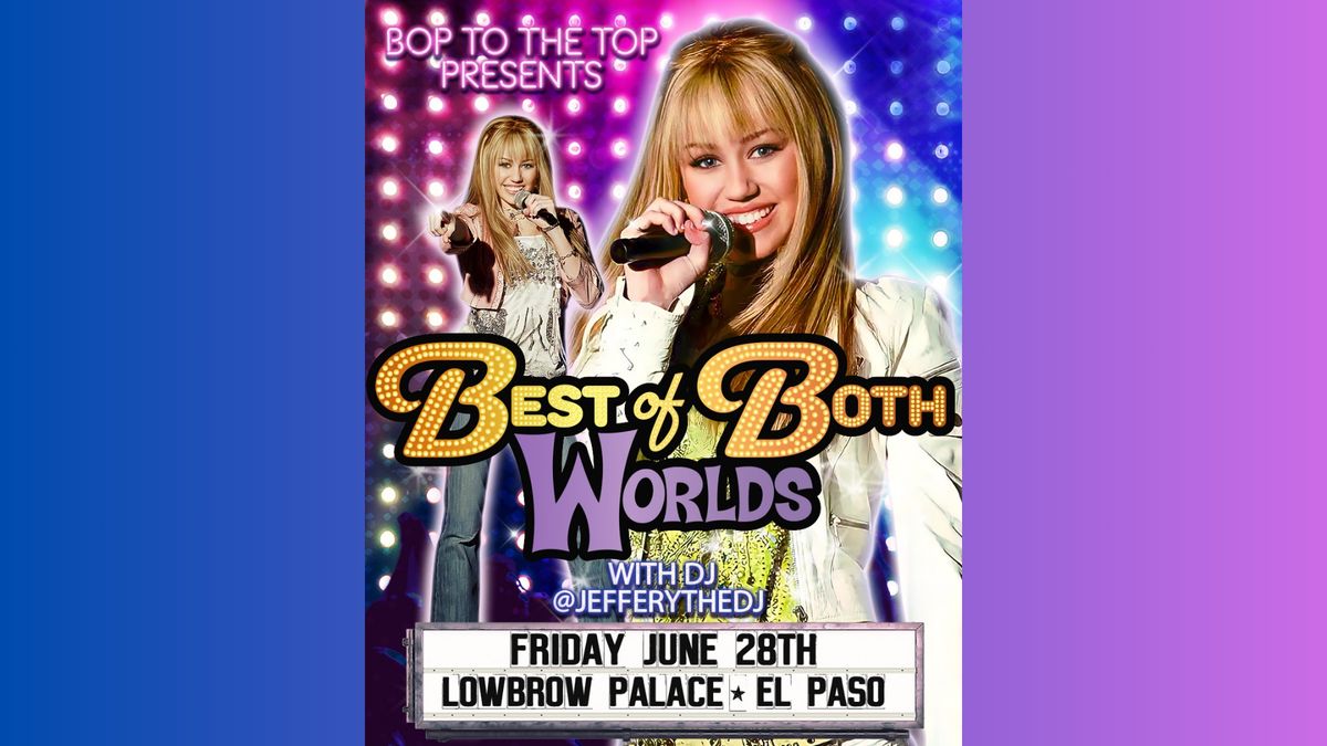 Hannah Montana Night  - Lowbrow Palace
