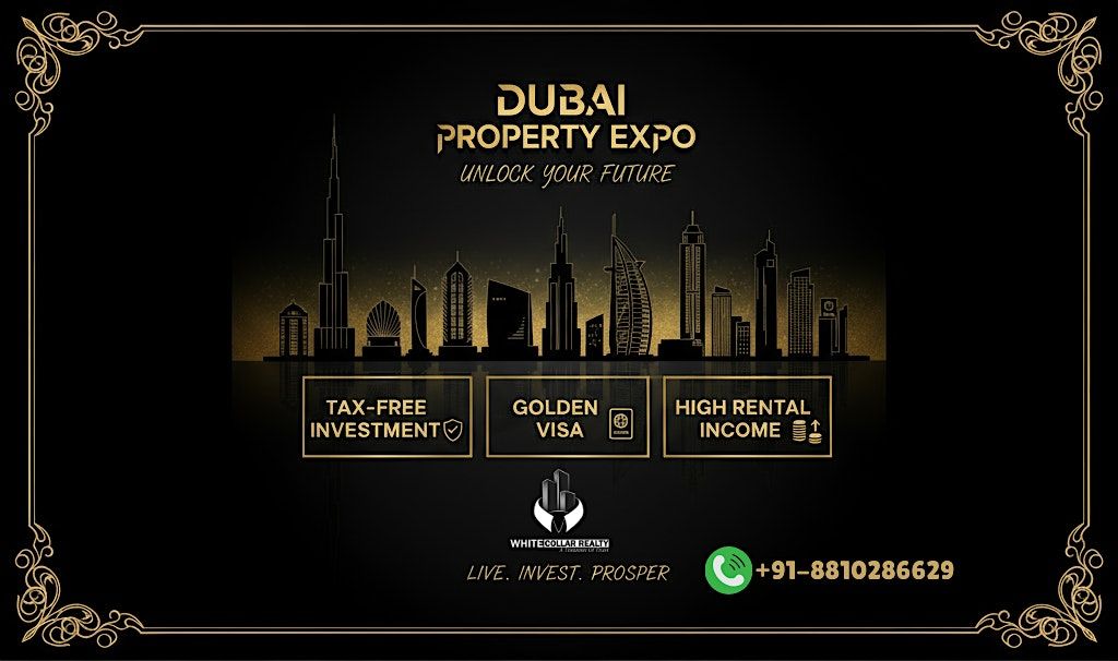 Dubai Property Expo with Shahrukhz Launch and Free Tickets