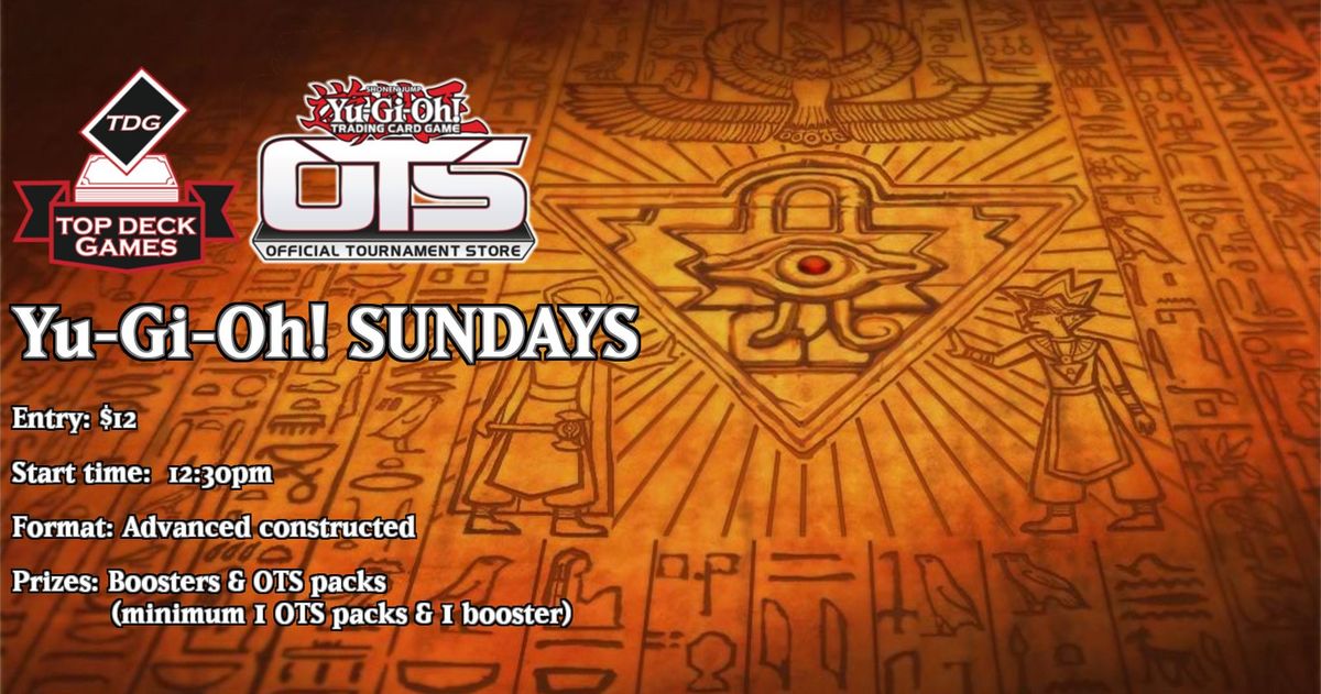 Yu-Gi-Oh Sundays!