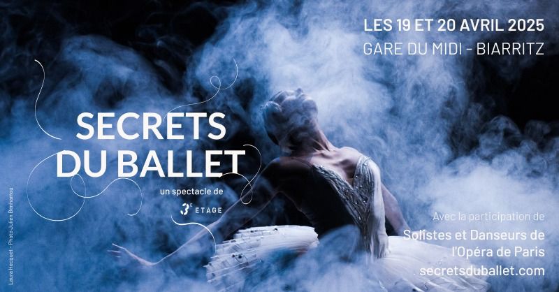 Secrets du Ballet - Episode I