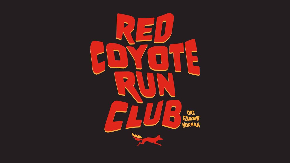 Red Coyote Run Club Edmond - Saturday Long Run Kickoff with On