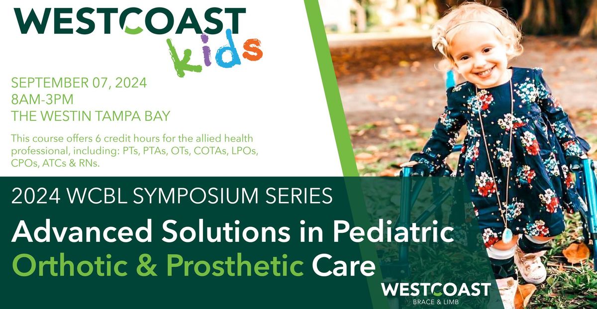 Advanced Solutions in Pediatric Orthotic & Prosthetic Care