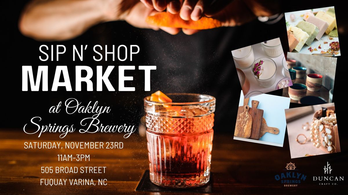 Sip n' Shop Market at Oaklyn Springs Brewery