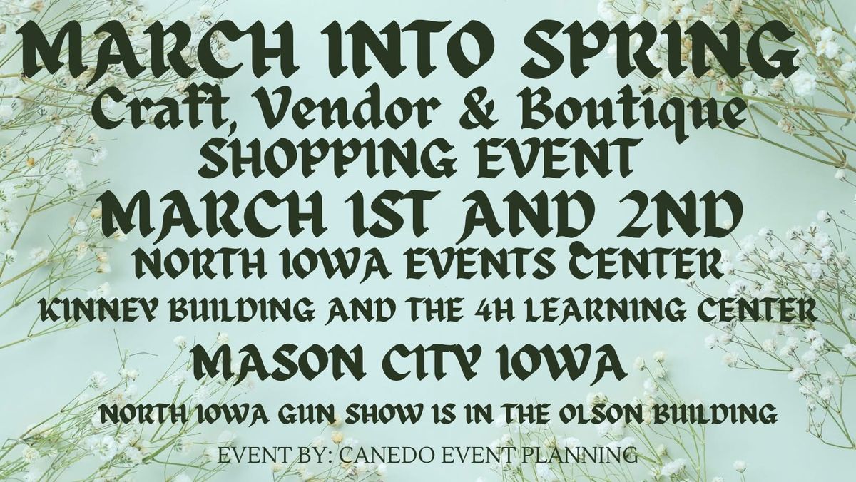 Mason City Winter into Spring Craft and Vendor Show during the North Iowa Gun Show