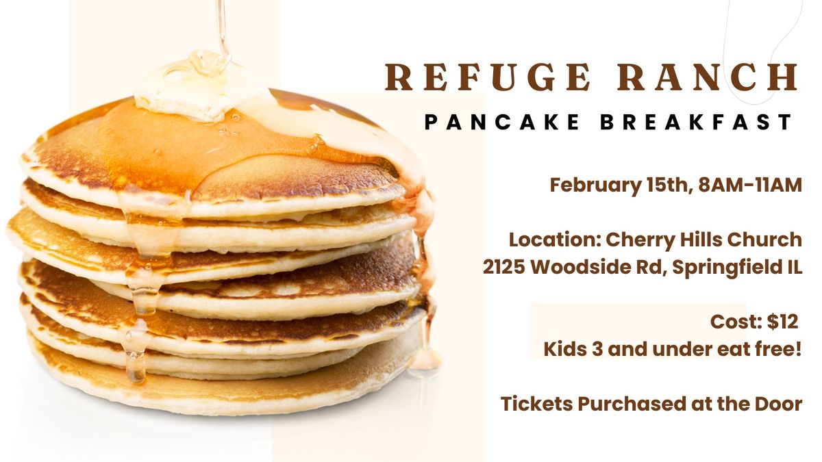 Refuge Ranch Pancake Breakfast