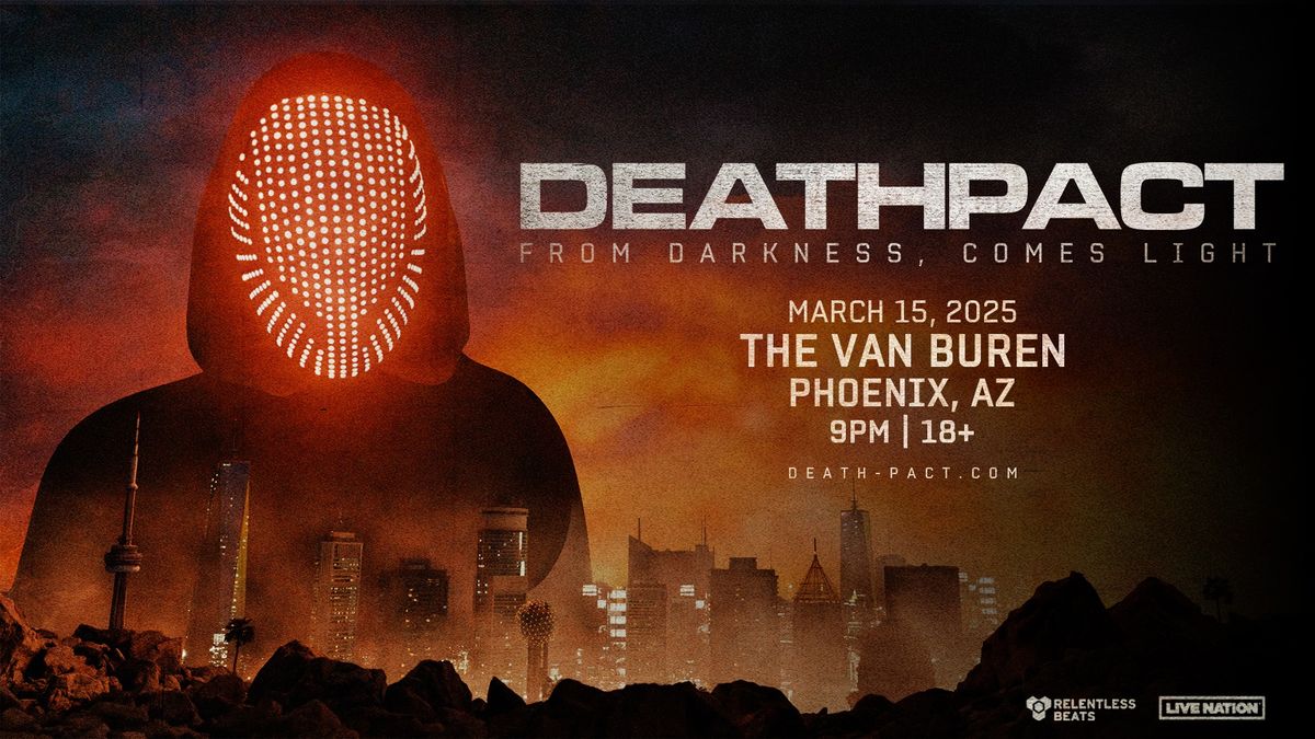 Deathpact presents FROM DARKNESS, COMES LIGHT [THE TOUR] (18+)