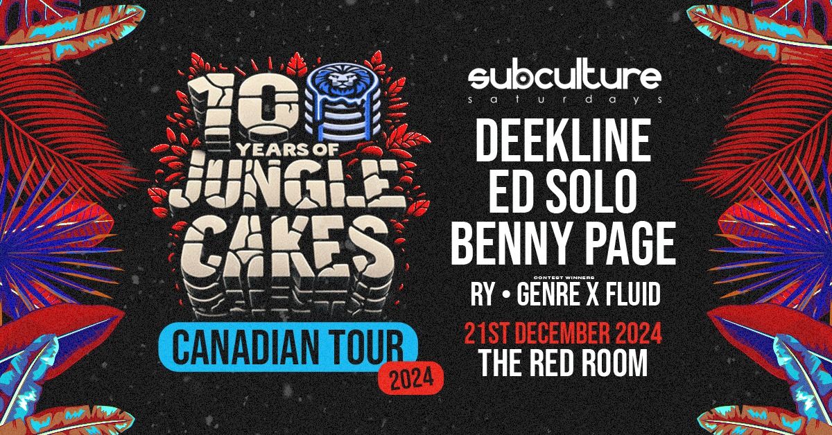 Jungle Cakes 10YR Vancouver takeover with Deekline x Ed Solo x Benny Page